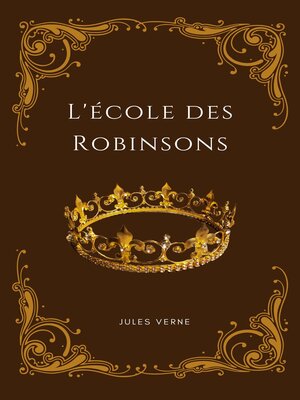 cover image of L'école des Robinsons